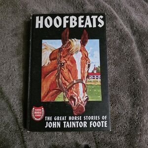 Vintage Hoofbeats: The Great Horse Stories of John Taintor Foote - Hardcover